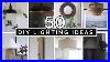 50 Diy Lamp Ideas For You To Try Diy Lighting Hacks On A Budget